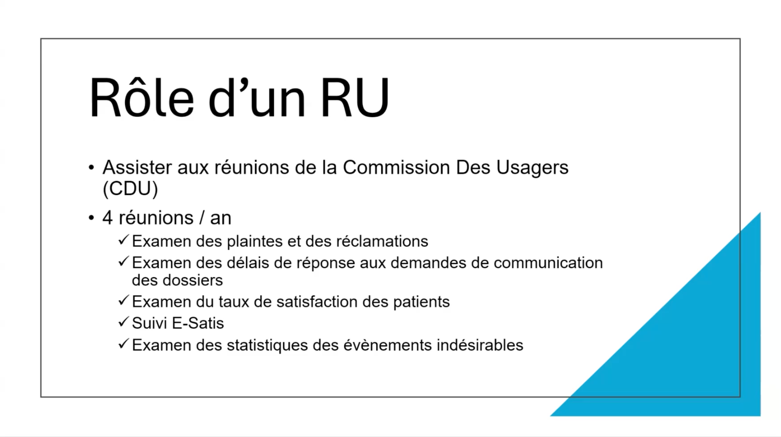 RU (Représentant d’Usager) mode d’emploi