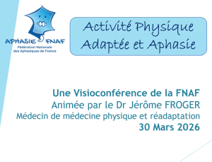 Visio-conférence sur l&rsquo; Activité Physique Adaptée et Aphasie